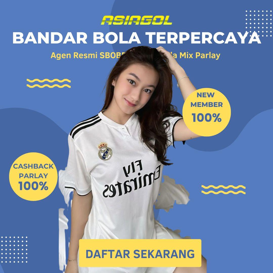 ASIAGOL: Situs Judi Bola Resmi, Bandar Judi Bola Mix Parlay Terpercaya Deposit Pulsa