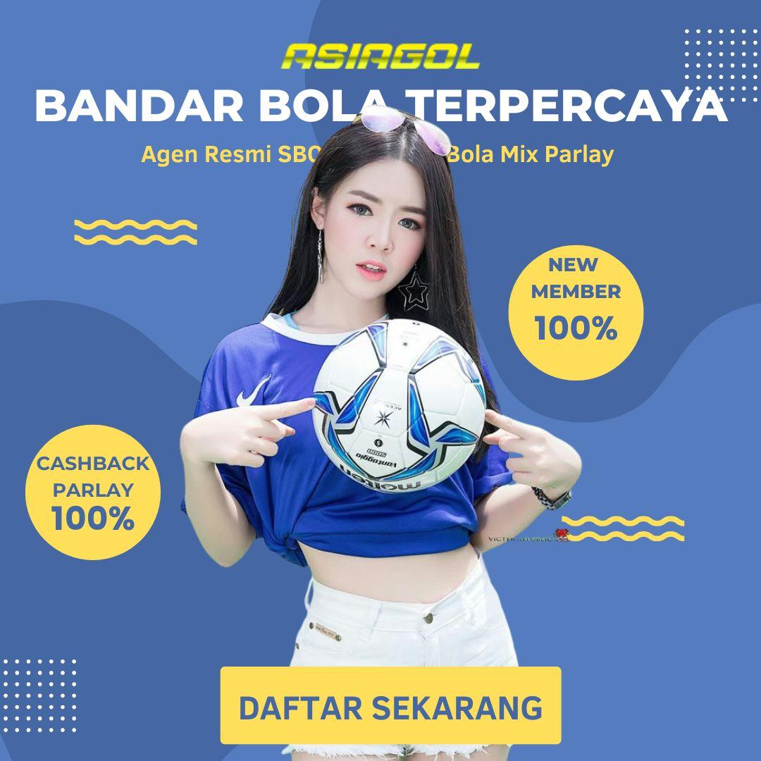 ASIAGOL # Link Alternatif Bandar Judi Bola Mix Parlay Terpercaya Daftar Agen SBOBET Resmi Deposit Via QRIS